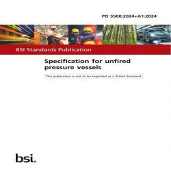 BS PD 5500:2024+A1:2024