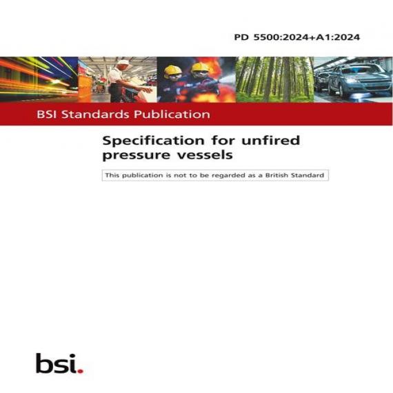 BS PD 5500:2024+A1:2024