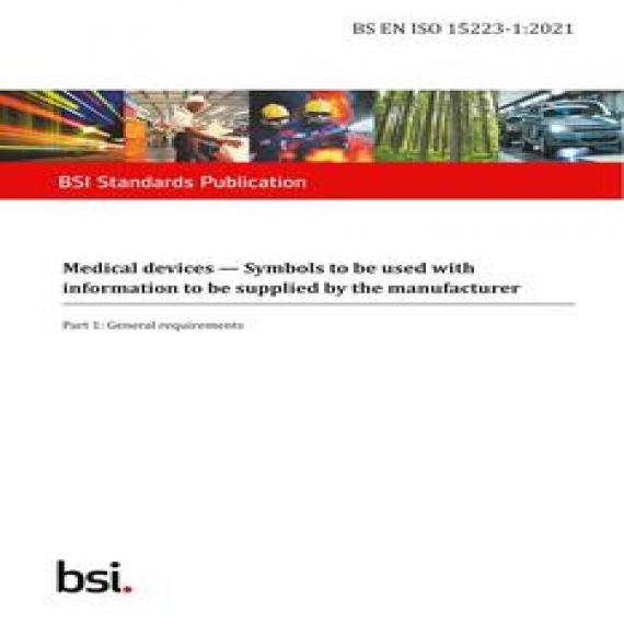 BS EN ISO 15223-1:2021 BS EN ISO 15223-1:2021