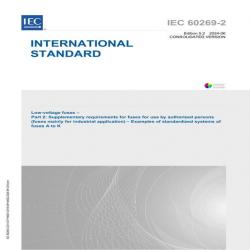 IEC 60269-2 Ed. 5.2 En:2024