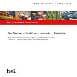 BS EN ISO 11137-1:2015+A2:2019